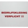 Bord "Bedrijfskleding Verplicht" -Pet Supplies Store 266266